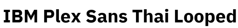 IBM Plex Sans Thai Looped