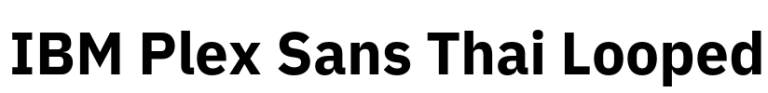 IBM Plex Sans Thai Looped