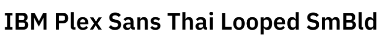 IBM Plex Sans Thai Looped SmBld