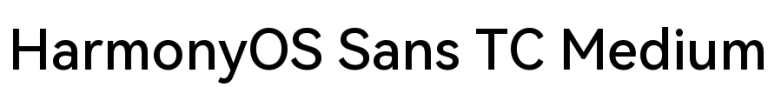 HarmonyOS Sans TC Medium
