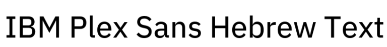 IBM Plex Sans Hebrew Text