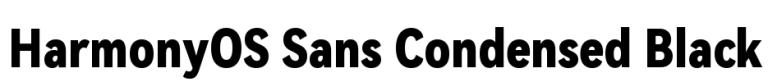 HarmonyOS Sans Condensed Black