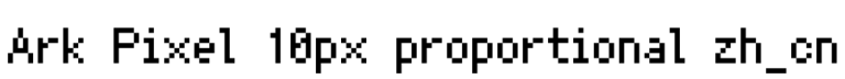 Ark Pixel 10px proportional zh_cn