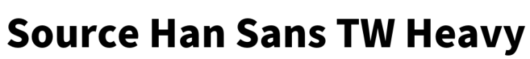 Source Han Sans TW Heavy