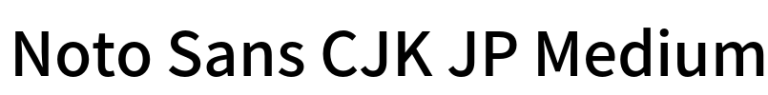 Noto Sans CJK JP Medium