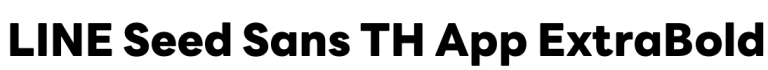 LINE Seed Sans TH App ExtraBold