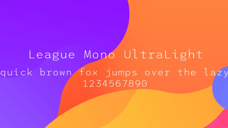 League Mono UltraLight 字体预览图