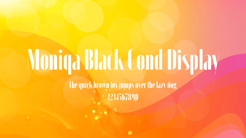 Moniqa Black Cond Display 字体预览图