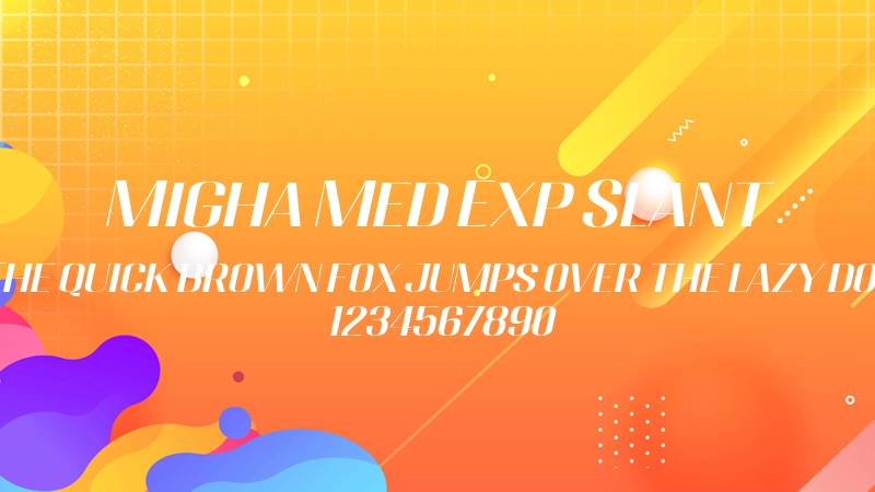 Migha Med Exp Slant 字体预览图