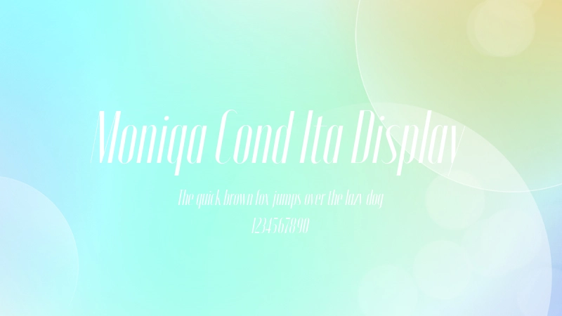 Moniqa Cond Ita Display 字体预览图