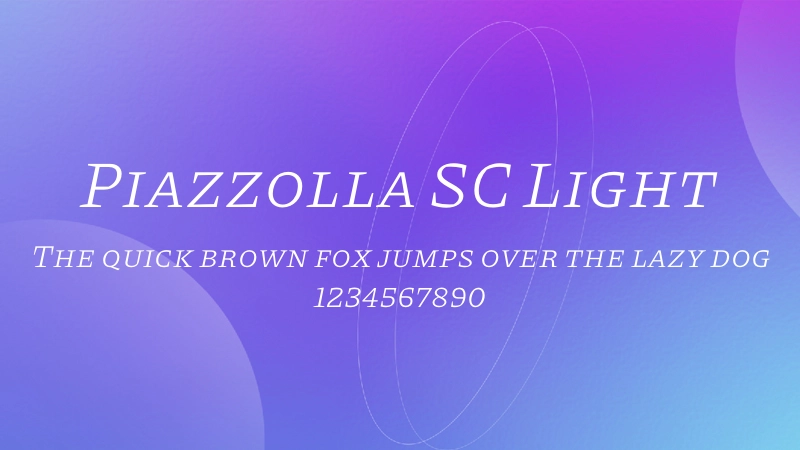 Piazzolla SC Light 字体预览图