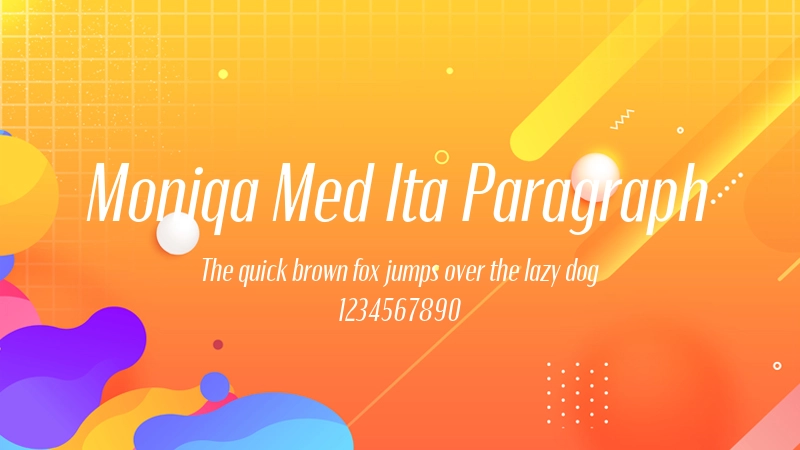 Moniqa Med Ita Paragraph 字体预览图