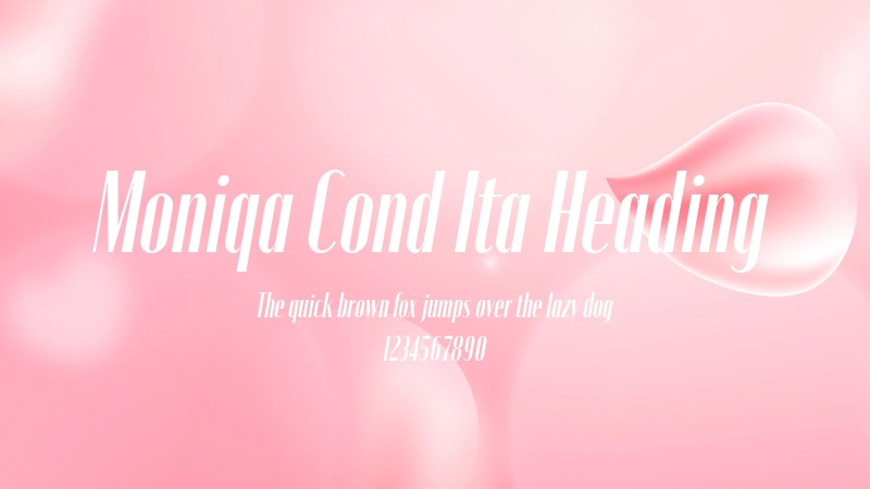 Moniqa Cond Ita Heading 字体预览图