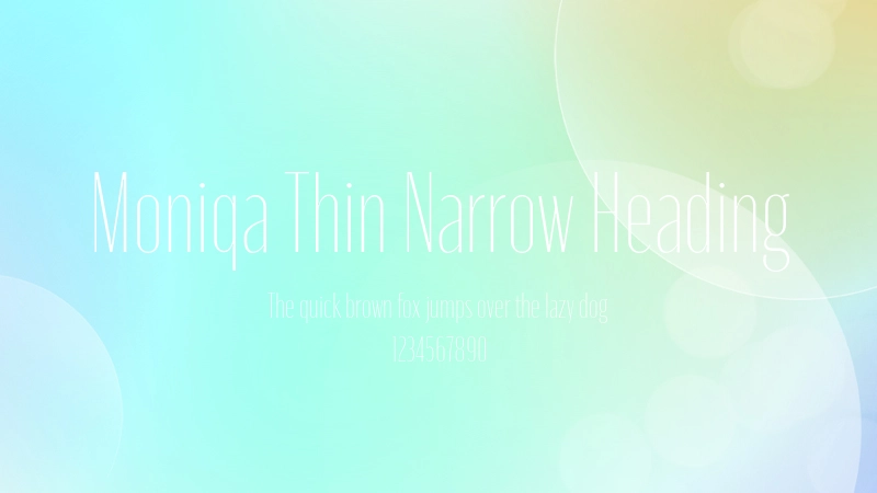 Moniqa Thin Narrow Heading 字体预览图