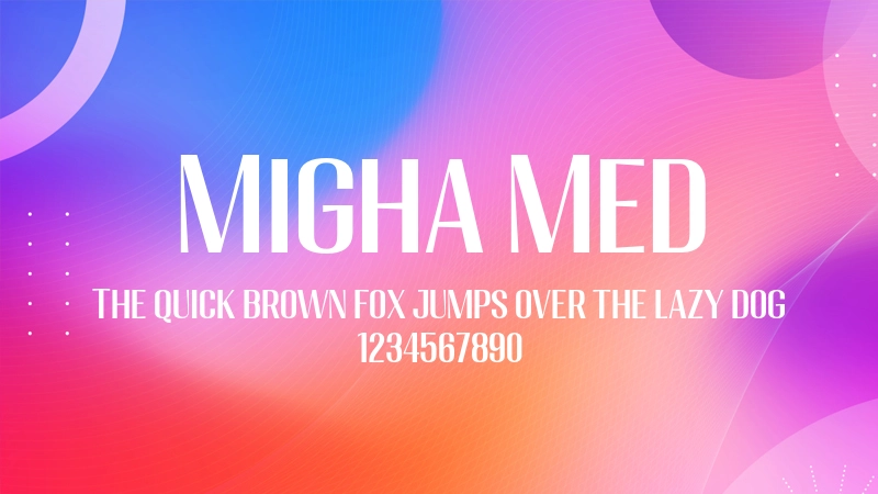 Migha Med 字体预览图