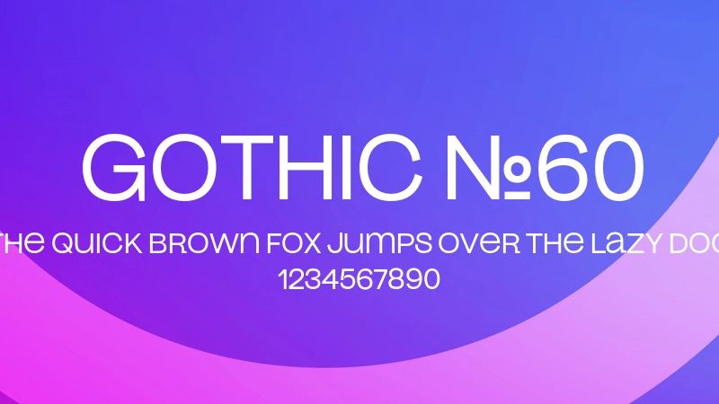 Gothic №60 字体预览图
