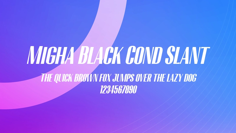 Migha Black Cond Slant 字体预览图