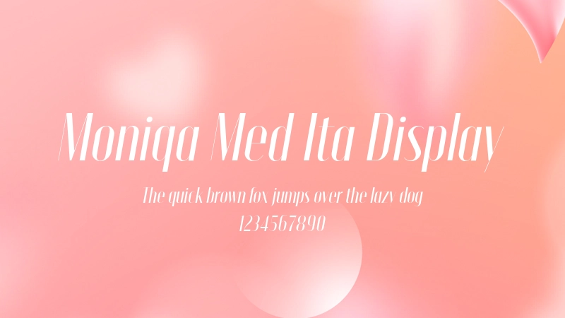 Moniqa Med Ita Display 字体预览图