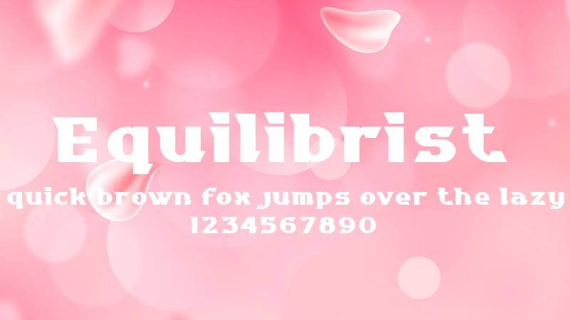 Equilibrist 字体预览图