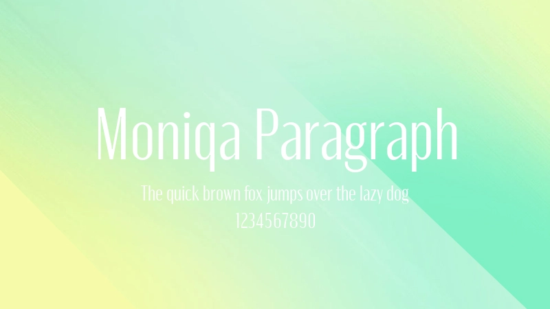 Moniqa Paragraph 字体预览图