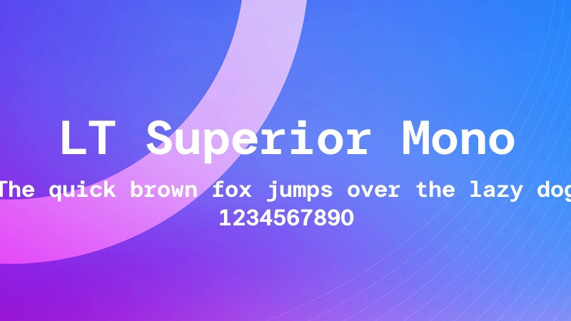 LT Superior Mono 字体预览图