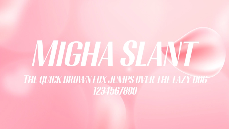 Migha Slant 字体预览图