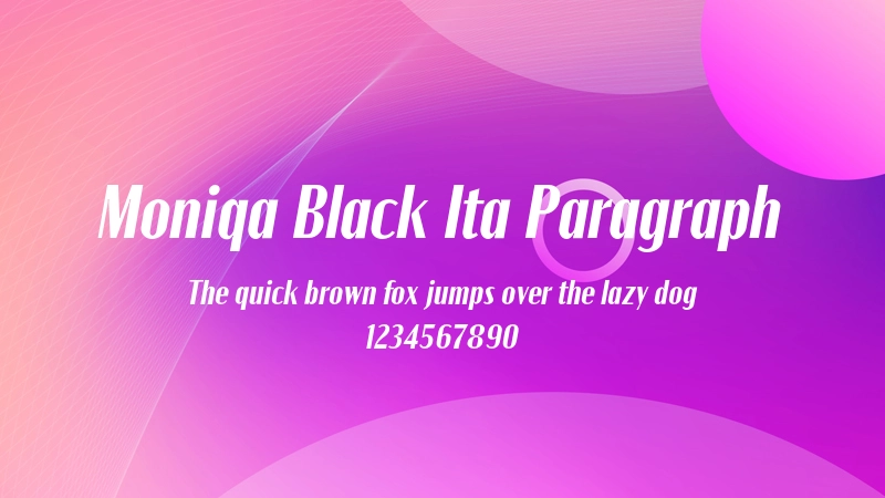 Moniqa Black Ita Paragraph 字体预览图