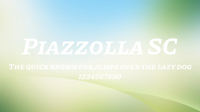 Piazzolla SC 字体预览图