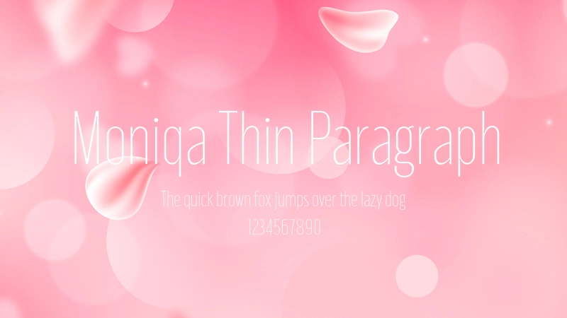 Moniqa Thin Paragraph 字体预览图