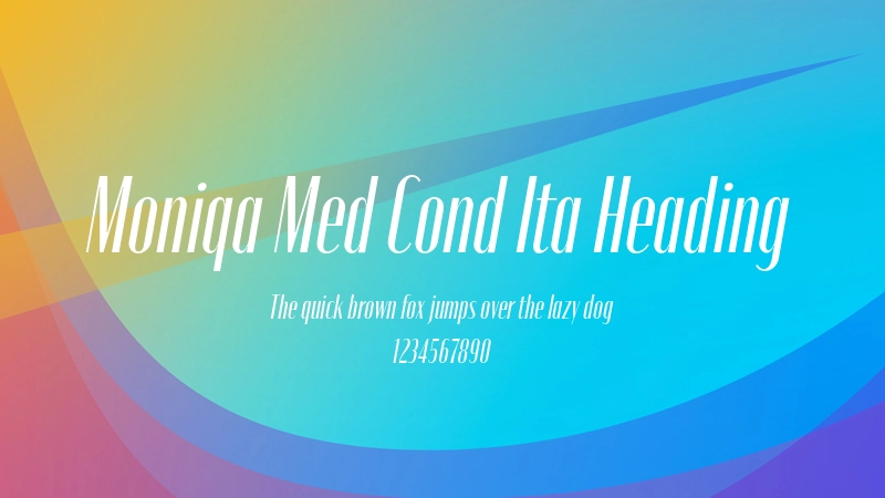 Moniqa Med Cond Ita Heading 字体预览图