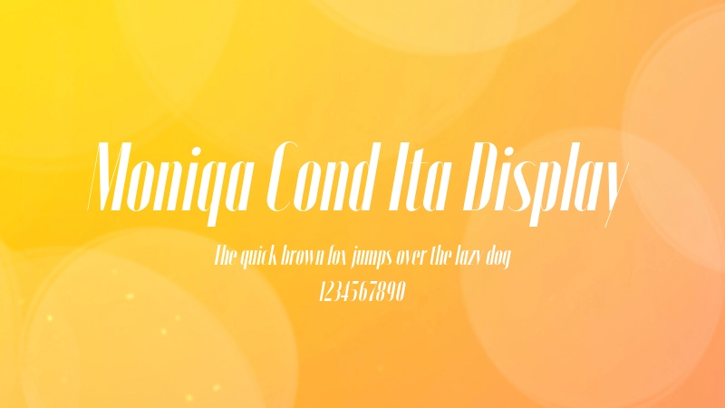 Moniqa Cond Ita Display 字体预览图