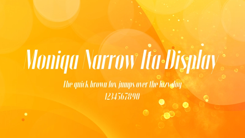 Moniqa Narrow Ita Display 字体预览图