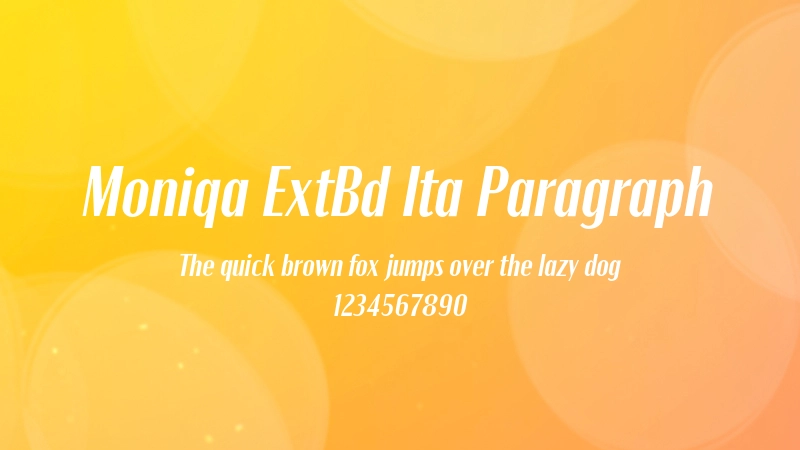 Moniqa ExtBd Ita Paragraph 字体预览图