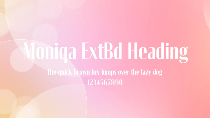 Moniqa ExtBd Heading 字体预览图