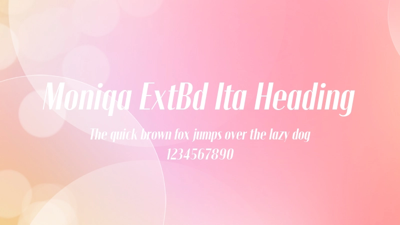 Moniqa ExtBd Ita Heading 字体预览图