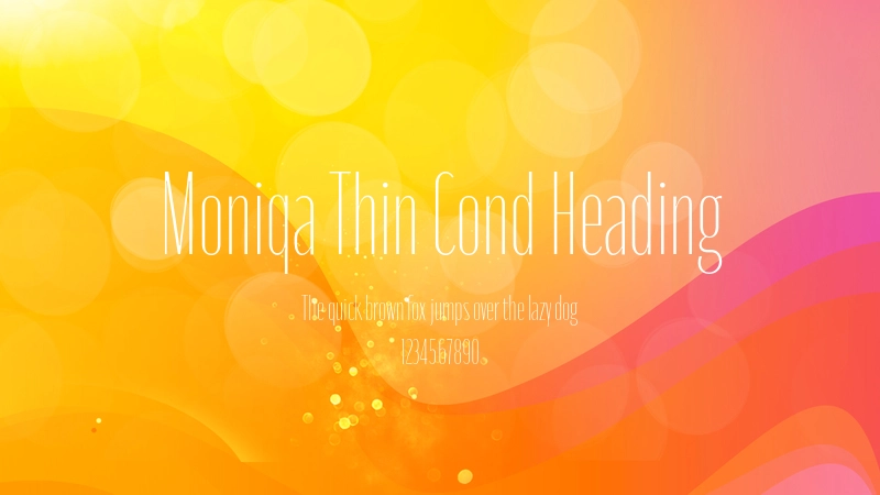 Moniqa Thin Cond Heading 字体预览图