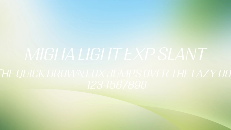 Migha Light Exp Slant 字体预览图