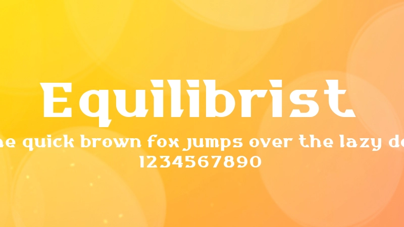 Equilibrist 字体预览图