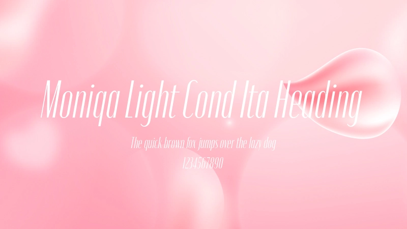Moniqa Light Cond Ita Heading 字体预览图