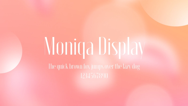 Moniqa Display 字体预览图