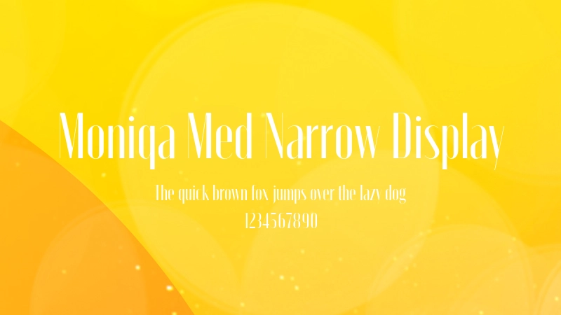 Moniqa Med Narrow Display 字体预览图