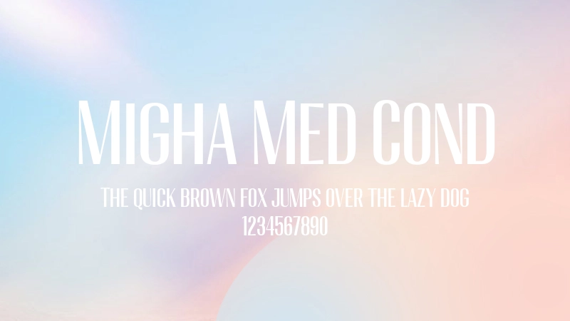 Migha Med Cond 字体预览图