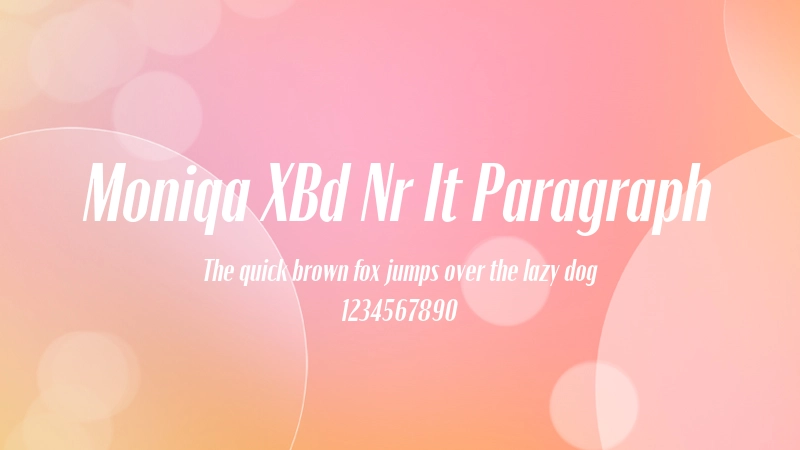 Moniqa XBd Nr It Paragraph 字体预览图