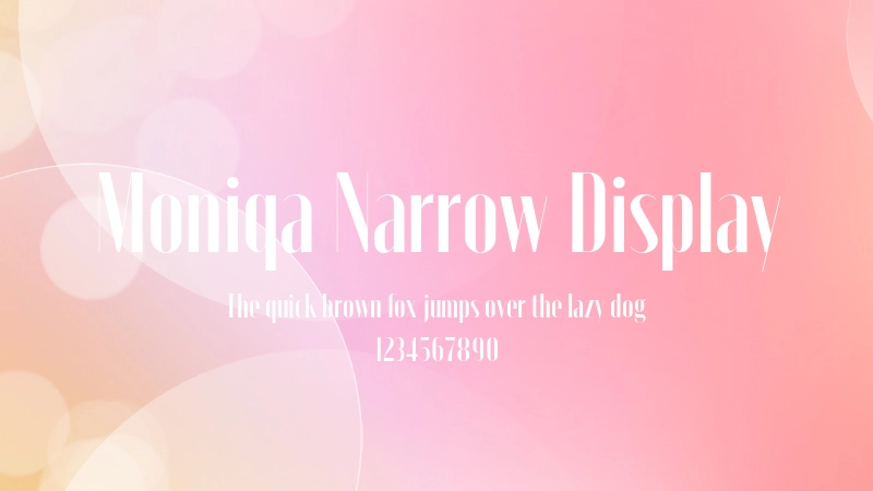 Moniqa Narrow Display 字体预览图