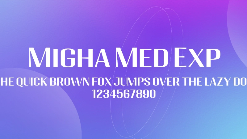 Migha Med Exp 字体预览图