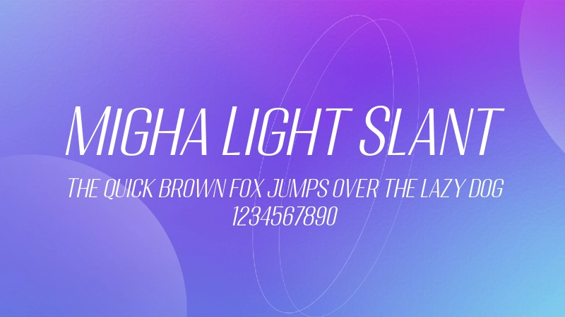 Migha Light Slant 字体预览图