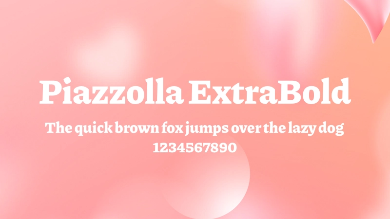 Piazzolla ExtraBold 字体预览图