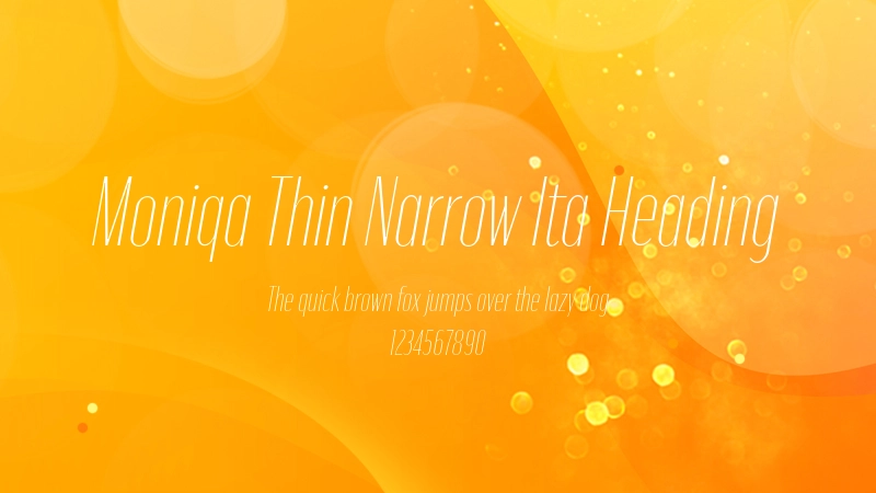 Moniqa Thin Narrow Ita Heading 字体预览图