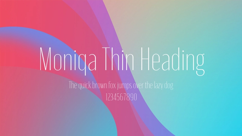 Moniqa Thin Heading 字体预览图