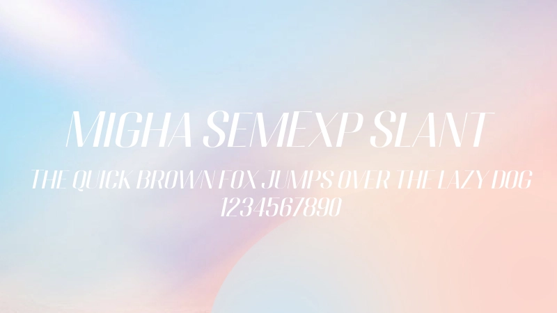 Migha SemExp Slant 字体预览图